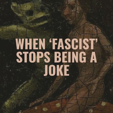 Detail of Bosch's Garden of Earthly Delights showing a demon directing a naked man riding a fish. The picture carries the title of the article: When 'fascist' stops being a joke.